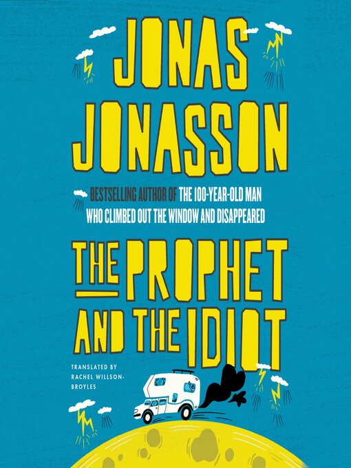 Title details for The Prophet and the Idiot by Jonas Jonasson - Available